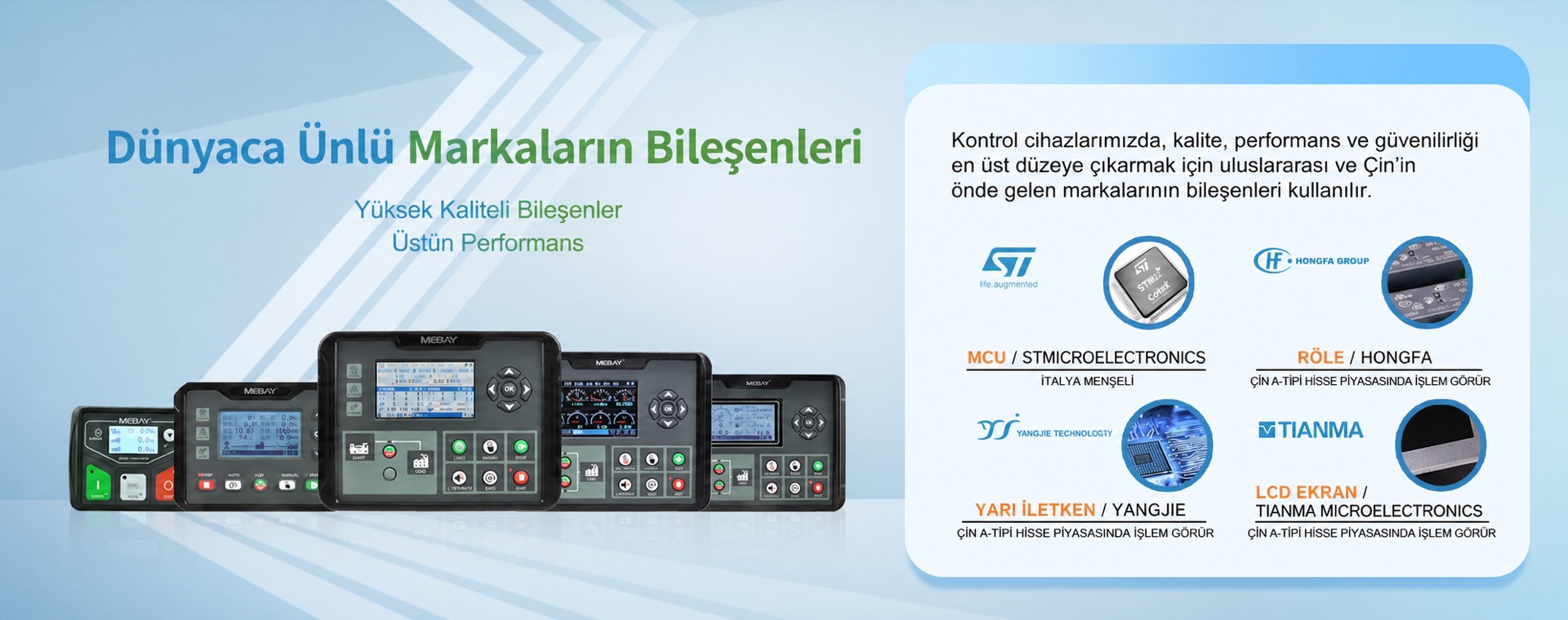 MEBAY kontrol cihazlarında kullanılan seçkin bileşenler Türkçe tanıtımı